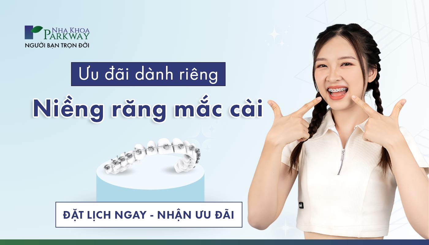 Ưu đãi dành riêng niềng răng mắc cài
